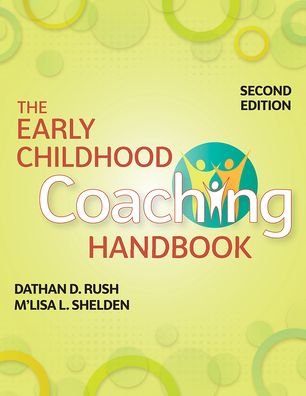 Cover for Dathan Rush · The Early Childhood Coaching Handbook (Taschenbuch) [2 Revised edition] (2019)