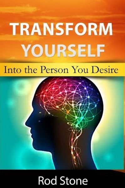 Cover for Rod Stone · Transform Yourself (Paperback Bog) (2018)