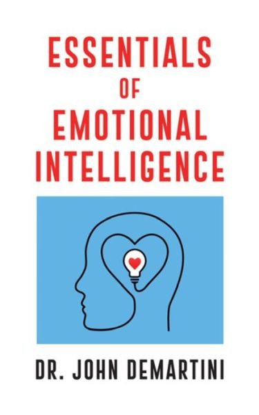 Cover for Dr. John Demartini · Essentials of Emotional Intelligence (Paperback Book) (2024)