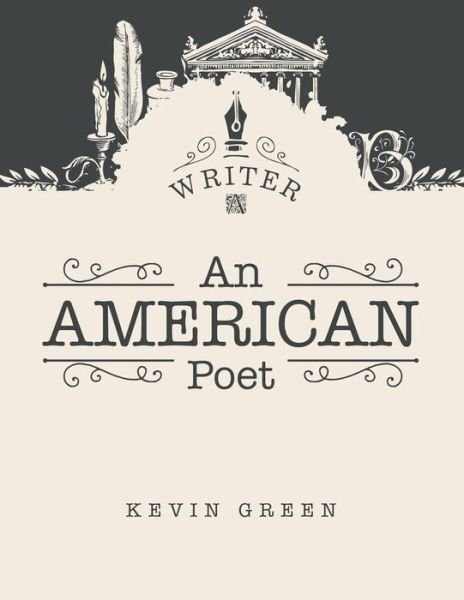 Cover for Kevin Green · An American Poet (Taschenbuch) (2020)