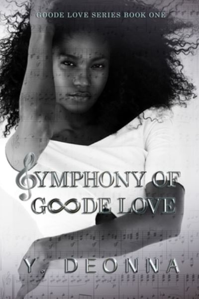 Cover for Y Deonna · Symphony of Goode Love (Paperback Book) (2021)