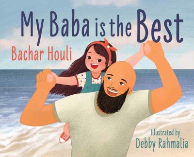 Cover for Bachar Houli · My Baba is the Best (Hardcover Book) (2022)