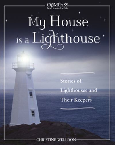 Cover for Christine Welldon · My House is a Lighthouse (Paperback Book) (2019)