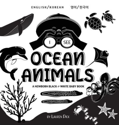 Cover for Lauren Dick · I See Ocean Animals (Inbunden Bok) (2021)