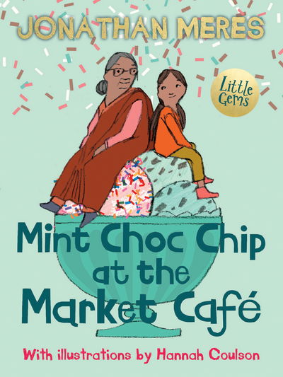 Cover for Jonathan Meres · Mint Choc Chip at the Market Cafe - Little Gems (Pocketbok) (2017)