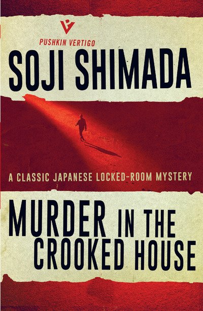 Cover for Soji Shimada · Murder in the Crooked House (Paperback Bog) (2019)