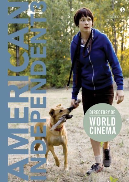 Cover for Directory of World Cinema: American Independent 3 - Directory of World Cinema (Paperback Book) (2016)