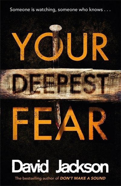 Cover for David Jackson · Your Deepest Fear: The darkest thriller you'll read this year (Paperback Bog) (2019)