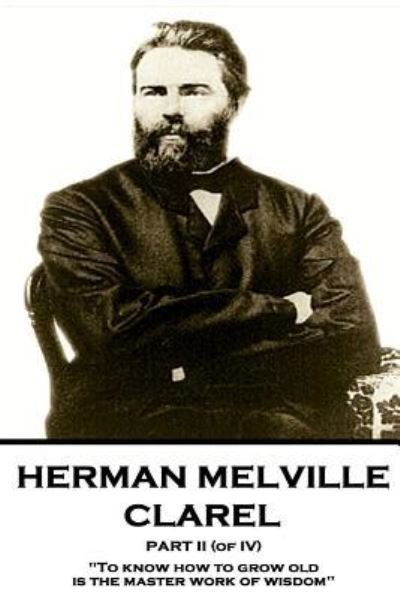 Cover for Herman Melville · Herman Melville - Clarel - Part II (of IV) (Taschenbuch) (2018)