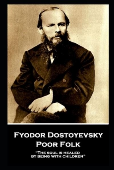 Cover for Fyodor Dostoyevsky · Fyodor Dostoyevsky - Poor Folk (Pocketbok) (2019)