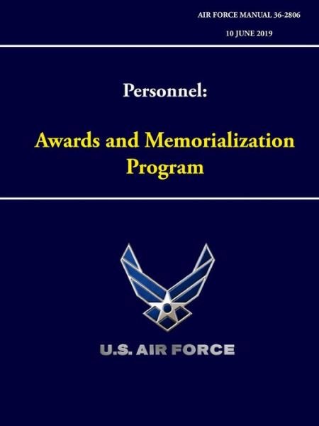Cover for U S Air Force · Personnel - Awards and Memorialization Program (Paperback Book) (2019)