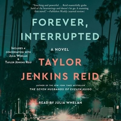 Cover for Taylor Jenkins Reid · Forever, Interrupted (CD) (2022)