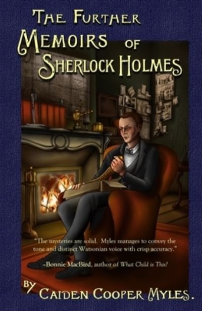 Cover for Caiden Cooper Myles · The Further Memoirs of Sherlock Holmes (Paperback Book) (2023)