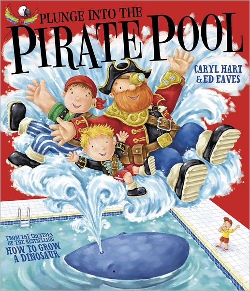 Cover for Caryl Hart · Plunge into the Pirate Pool (Paperback Bog) (2013)