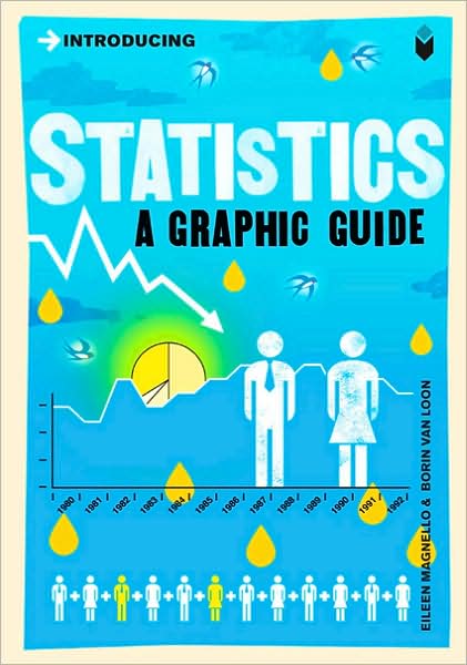 Introducing Statistics: A Graphic Guide - Introducing... - Eileen Magnello - Kirjat - Icon Books - 9781848310568 - torstai 3. syyskuuta 2009