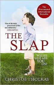 Cover for Tsiolkas, Christos (Author) · The Slap (Paperback Book) [Main edition] (2011)
