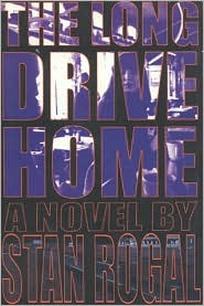 Cover for Stan Rogal · Long Drive Home (Paperback Book) (1999)