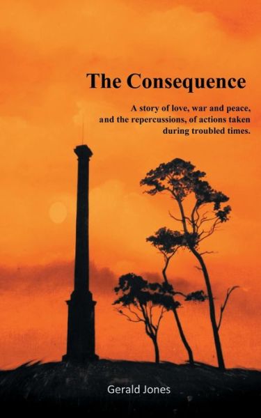 Cover for Gerald Jones · The Consequence (Paperback Book) (2020)