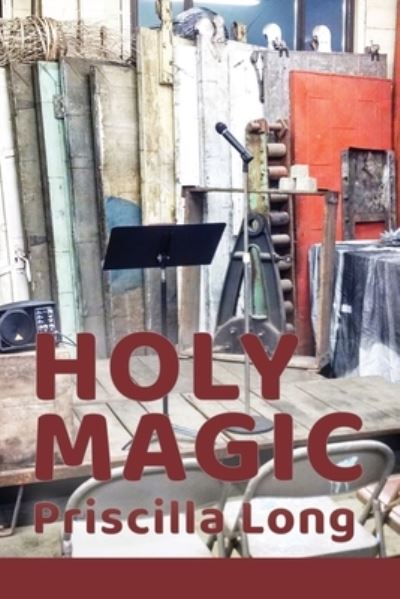 Cover for Priscilla Long · Holy Magic (Paperback Book) (2020)