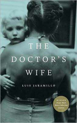 Cover for Luis Jaramillo · The Doctor's Wife (Paperback Book) (2012)