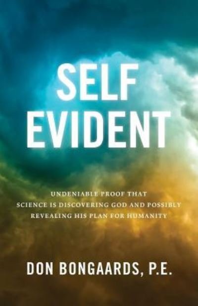 Cover for P E Don Bongaards · Self Evident (Paperback Book) (2016)