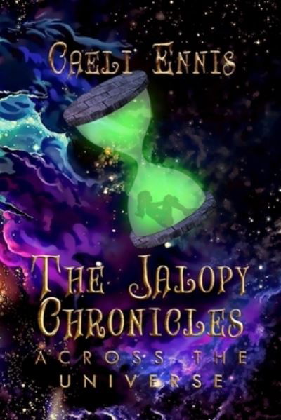 Cover for Caeli Ennis · The Jalopy Chronicles (Pocketbok) (2022)