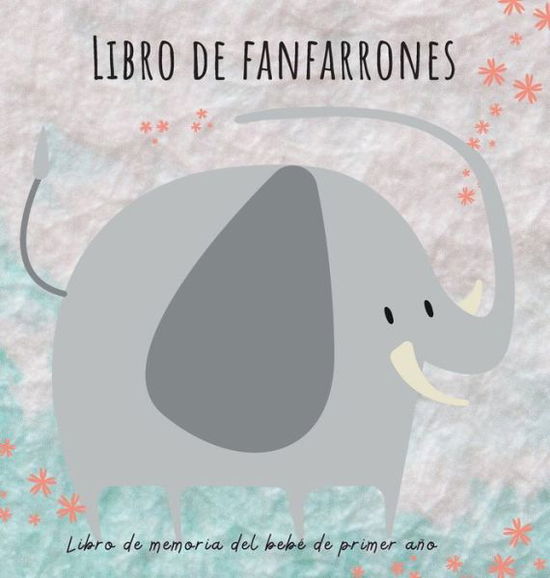 Cover for Pick Me Read Me Press · Libro de fanfarrones (Hardcover Book) (2022)