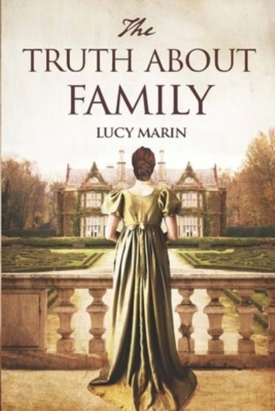 Cover for Lucy Marin · The Truth About Family (Book) (2022)