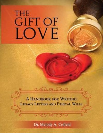 Cover for Melody a Cofield · The Gift of Love (Paperback Book) (2017)