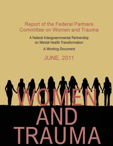 Cover for Women and Trauma Committee · Women and trauma (Taschenbuch) (2017)