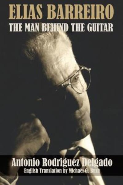 Cover for Antonio Rodríguez Delgado · Elias Barreiro (Paperback Book) (2017)