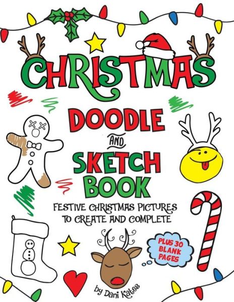 Cover for Dani Kates · Christmas Doodle and Sketchbook (Paperback Book) (2017)