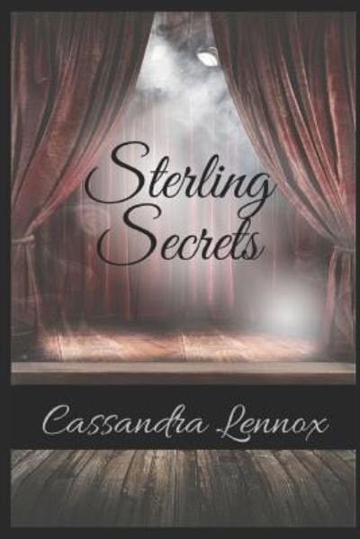 Cassandra Lennox · Sterling Secrets (Paperback Bog) (2018)