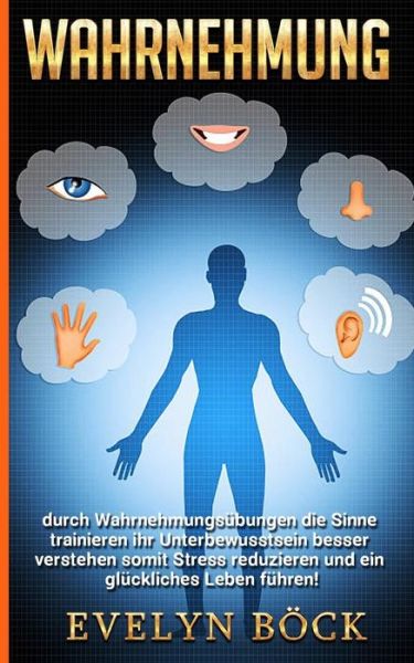 Cover for B · Wahrnehmung Durch Wahrnehmungs (Paperback Book) (2018)