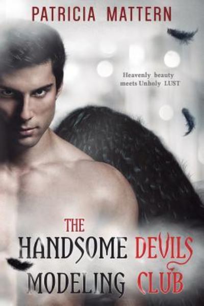 Cover for P Mattern · The Handsome Devils Modeling Club (Pocketbok) (2018)