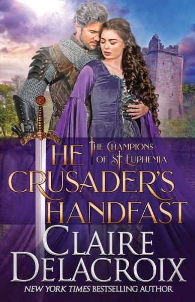 Cover for Claire Delacroix · The Crusader's Handfast (Paperback Bog) (2020)