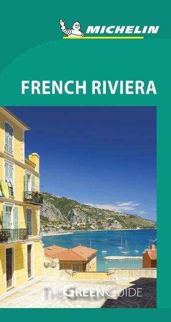 Cover for Michelin · French Riviera - Michelin Green Guide: The Green Guide (Paperback Bog) (2020)