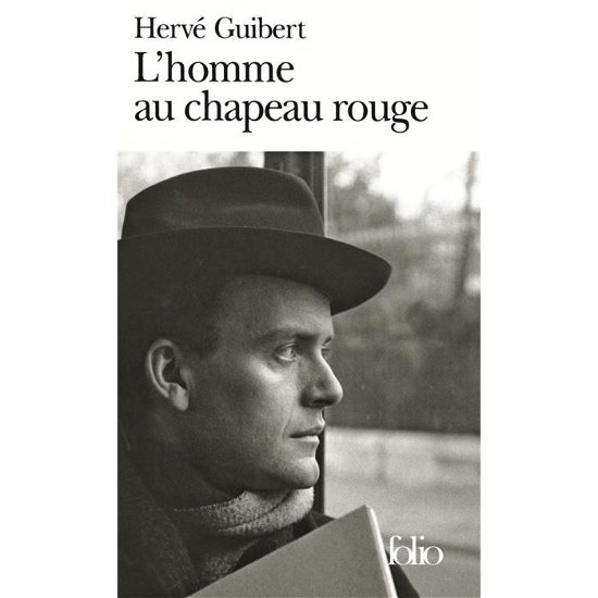 Cover for Herve Guibert · Homme Au Chapeau Rouge (Folio) (French Edition) (Pocketbok) [French edition] (1994)