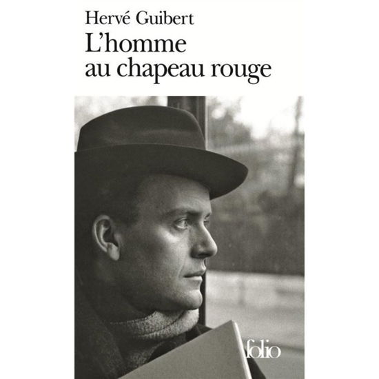 Cover for Herve Guibert · Homme Au Chapeau Rouge (Folio) (French Edition) (Taschenbuch) [French edition] (1994)