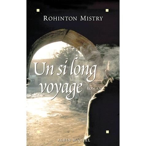 Cover for Rohinton Mistry · Si Long Voyage (Un) (Romans, Nouvelles, Recits (Domaine Etranger)) (Pocketbok) [French, Grandes Traductions edition] (2001)