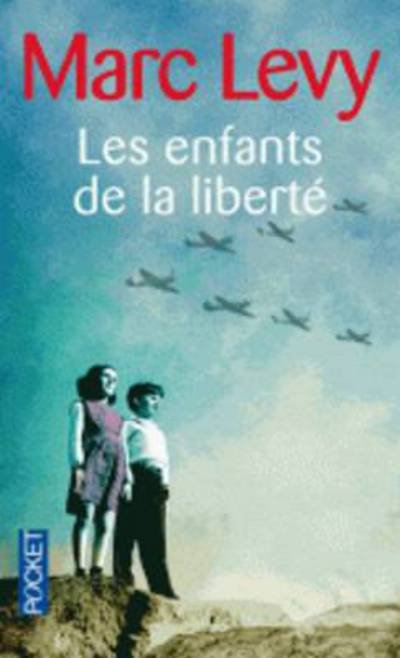 Cover for Marc Levy · Les Enfants De La Liberte (Pocket) (French Edition) (Paperback Bog) [French edition] (2011)