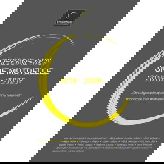 Cover for Jean-Luc Gambey · Dessine-moi Une Mutuelle 2018-2028 (Paperback Book) (2018)