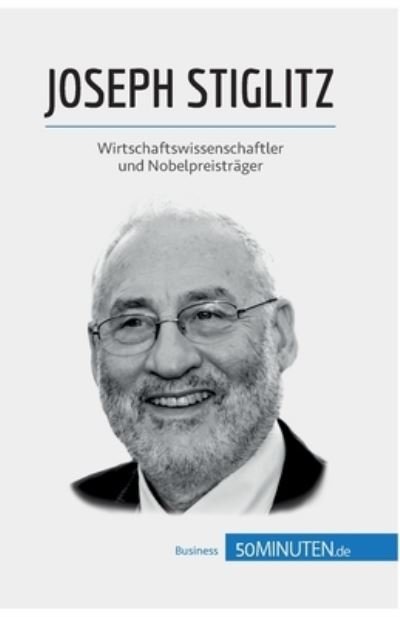 Cover for 50Minuten · Joseph Stiglitz (Paperback Book) (2019)