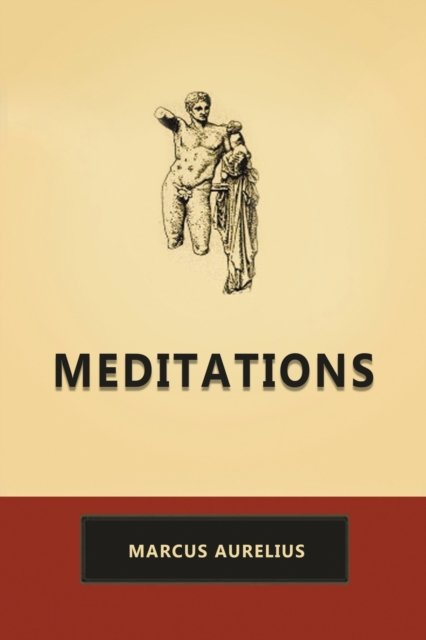 Meditations - Marcus Aurelius - Książki - Diana - 9782826216568 - 17 stycznia 2020