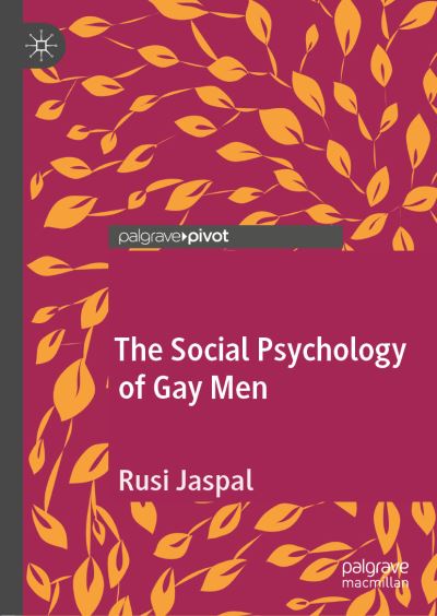 Cover for Rusi Jaspal · The Social Psychology of Gay Men (Hardcover Book) [2019 edition] (2019)