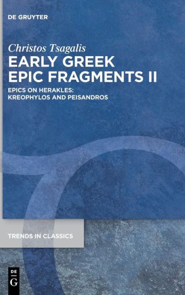 Cover for Christos Tsagalis · Epics on Herakles: Kreophylos and Peisandros (Hardcover Book) (2022)