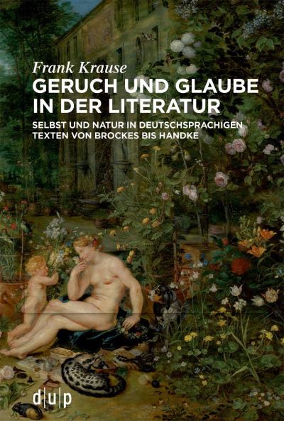 Cover for Frank Krause · Geruch und Glaube in der Literatur (Book) (2023)