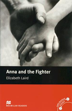 Anna and the Fighter - Elizabeth Laird - Books - Hueber Verlag GmbH - 9783193429568 - February 27, 2008