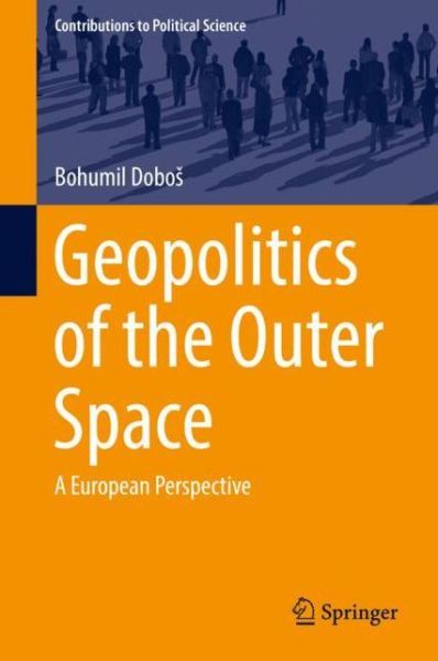 Cover for Dobos · Geopolitics of the Outer Space (Book) [1st ed. 2019 edition] (2018)