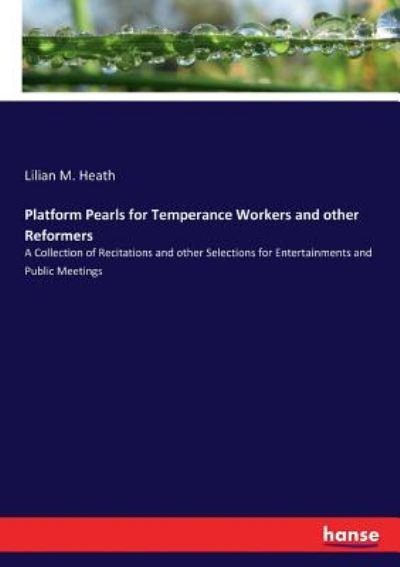 Platform Pearls for Temperance Wo - Heath - Bøger -  - 9783337296568 - 22. august 2017